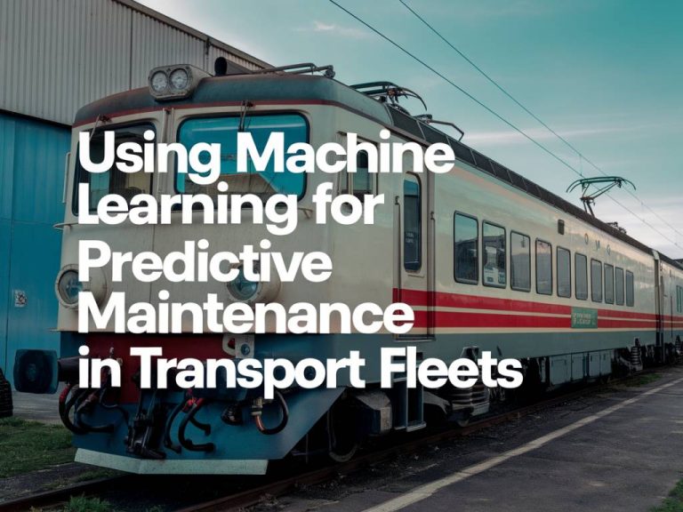 Using machine learning for predictive maintenance in transport fleets